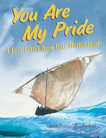 You Are My Pride: A Love Letter from Your Motherland (Signed Copy)